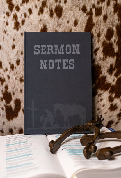 Sermon Notes - Praying Cowboy