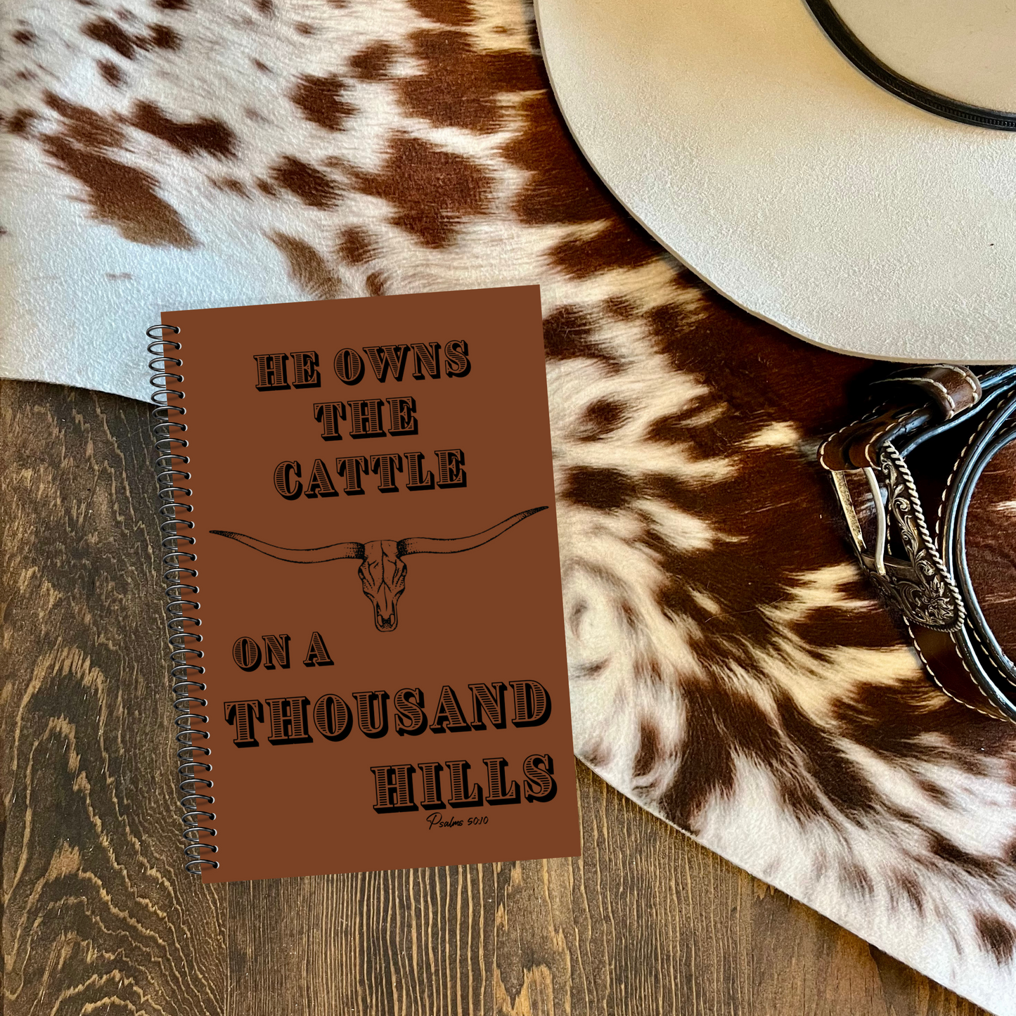 Bible Study Journal - He Owns The Cattle