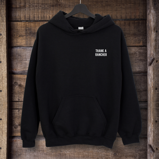 Thank a Rancher Hoodie